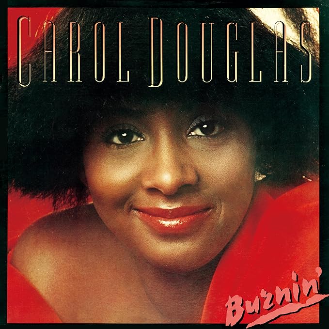 carol douglas_burnin'