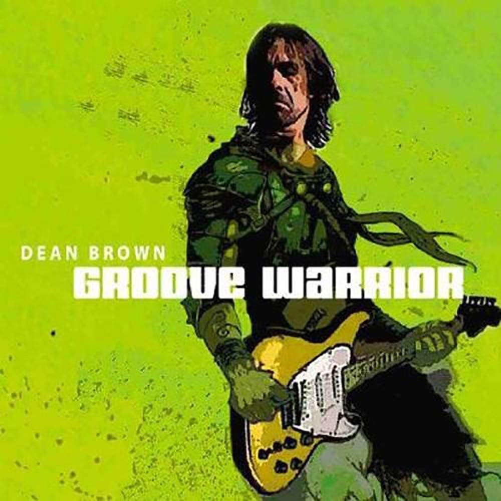 dean brown_groove warrior