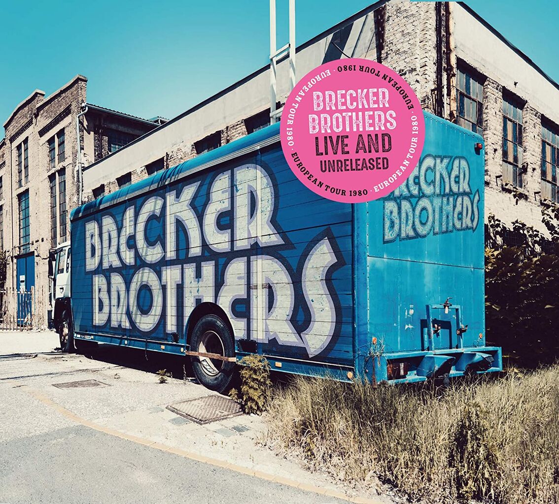 □ LIVE AND UNRELEASED ／ BRECKER BROTHERS : Light Mellow on the
