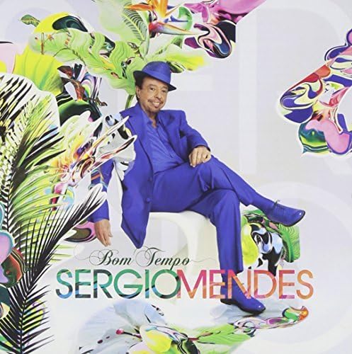 sergio mendes_bom tempo