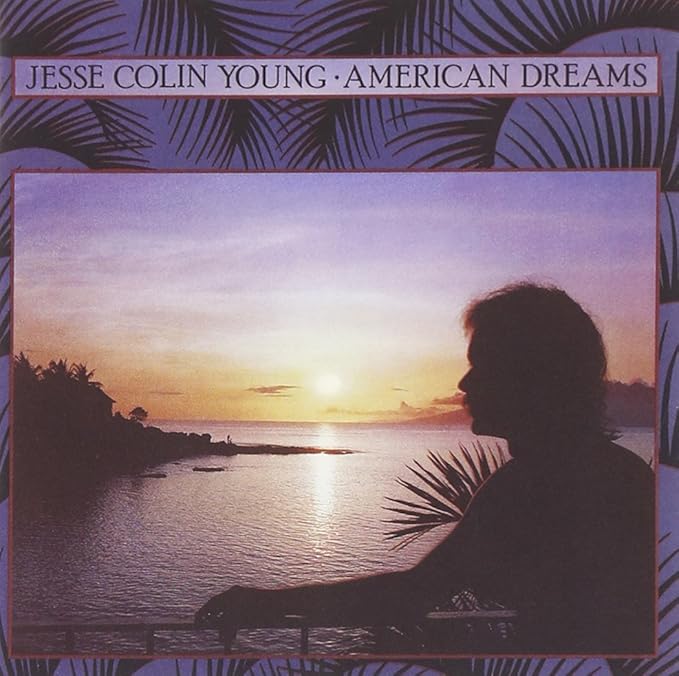 jesse colin young_american dreams