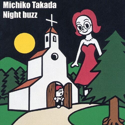 michiko takada_night buzz
