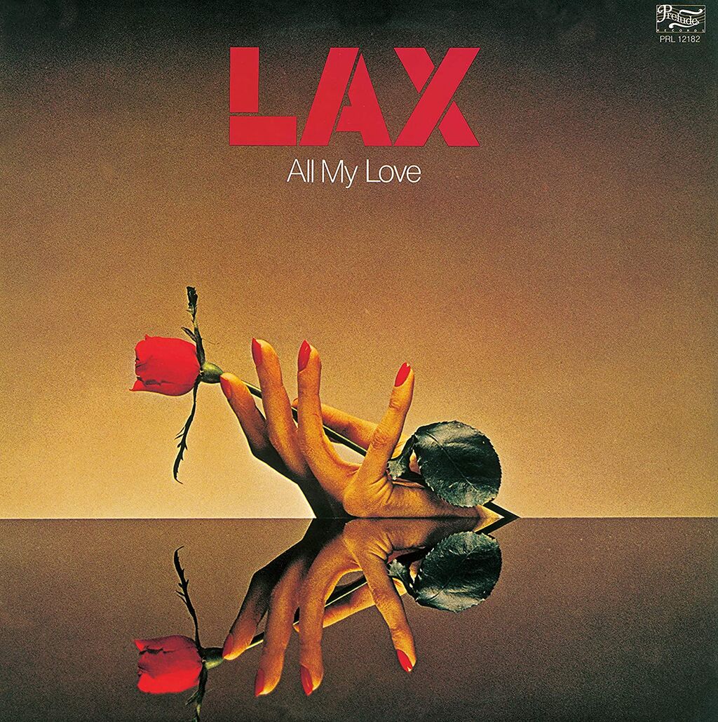 □ ALL MY LOVE ／ LAX : Light Mellow on the web ～ turntable diary ～