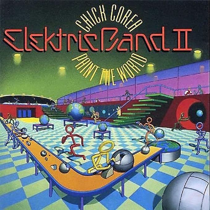 chick corea electric band 2