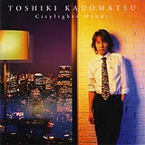 kadomatsu_citylights_dandy
