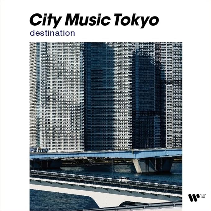 □ CITY MUSIC TOKYO destination : Light Mellow on the web