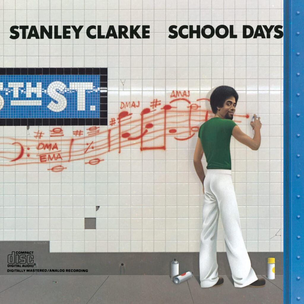 stanley clarke_school dasy