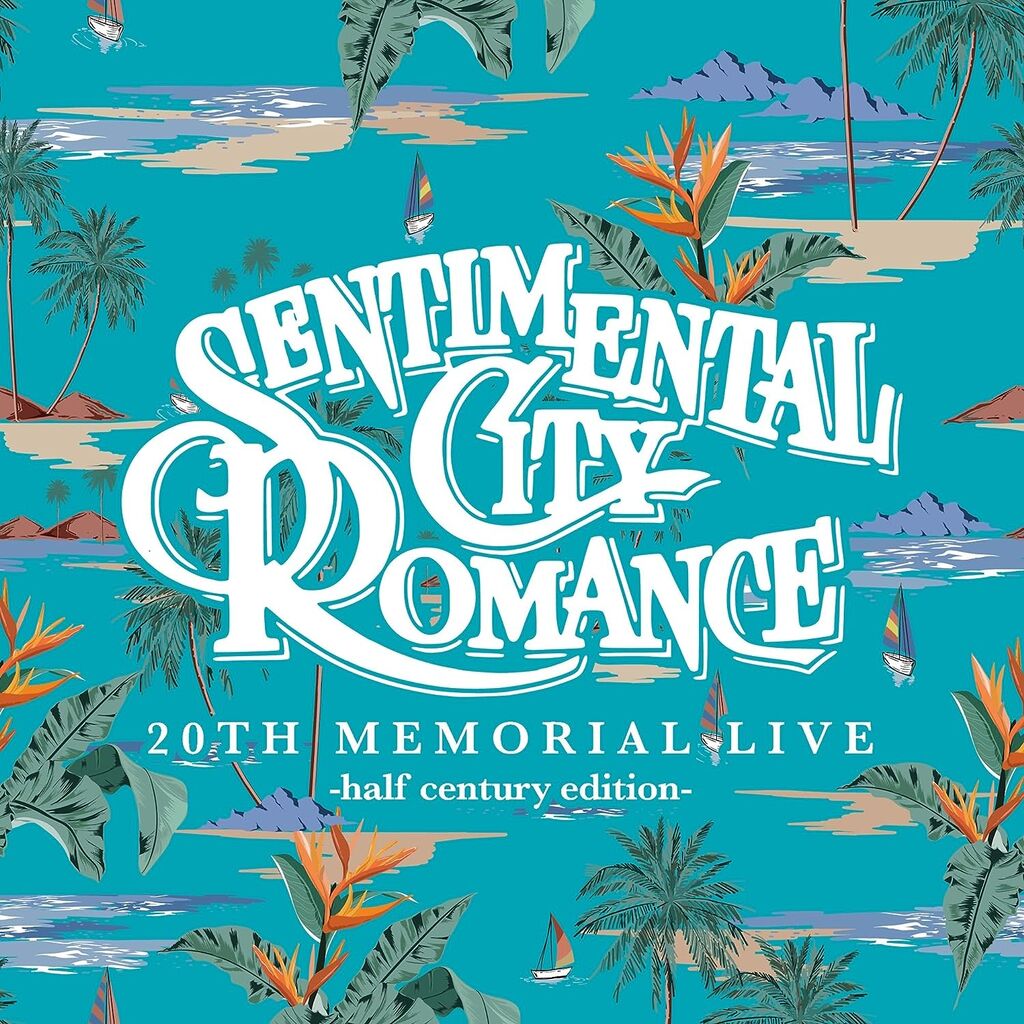 sentimental city romance 20th live