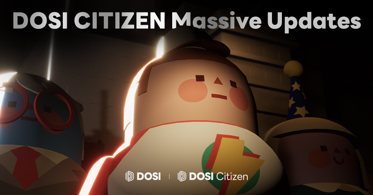 DOSI CITIZEN Massive Updates