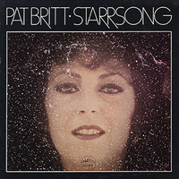 Pat Britt Starrsong Catalyst Records 1976