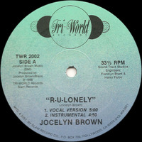 Jocelyn Brown R-U-Lonely 1988 Tri - World Records