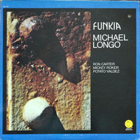 Michael Longo Funkia 1974 Groove Merchant