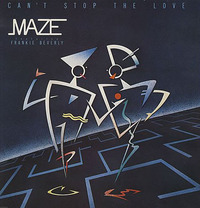 Maze Can't Stop The Love 1985 Capitol