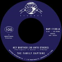 The Family Daptone Hey Brother (Do Unto Others) 2019