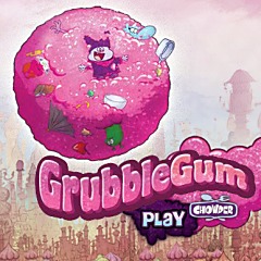 GrubbleGum