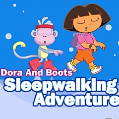 Dora and Boots Sleepwalking Adventure