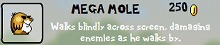 Mega Mole