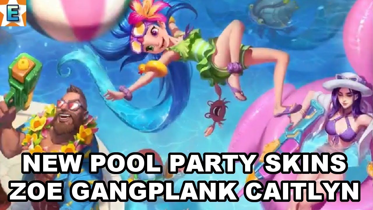 動画 New Pool Party Zoe Gangplank Caitlyn Skins 18 Teaser Lol 2chまとめ Shaco速報