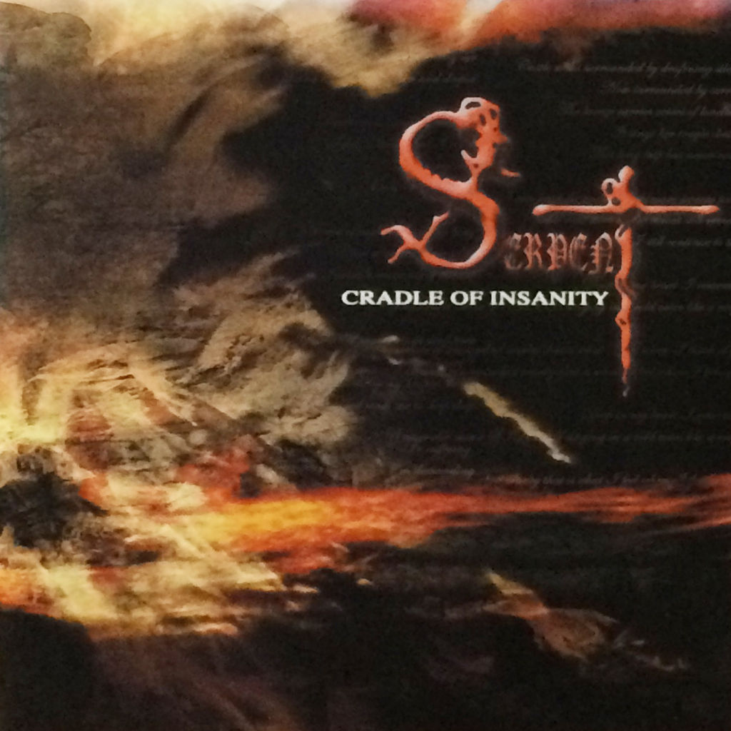 邦楽 SERPENT / CRADLE OF INSANITY Serpent 