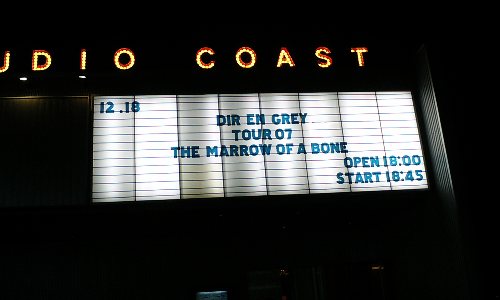 Dir en grey [TOUR07 THE MARROW OF A BONE] 新木場STUDIO COAST