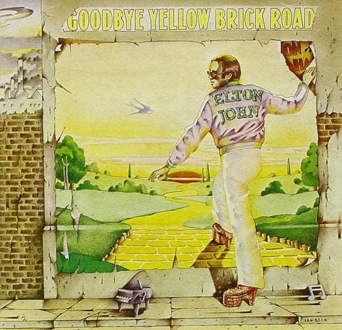 Elton John(エルトン・ジョン)の名曲、Goodbye Yellow Brick Road - グッバイ・イエロー・ブリック・ロードが収録されたアルバム