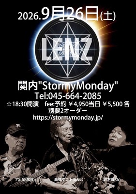 Lenz@����STORMY MONDAY9:26