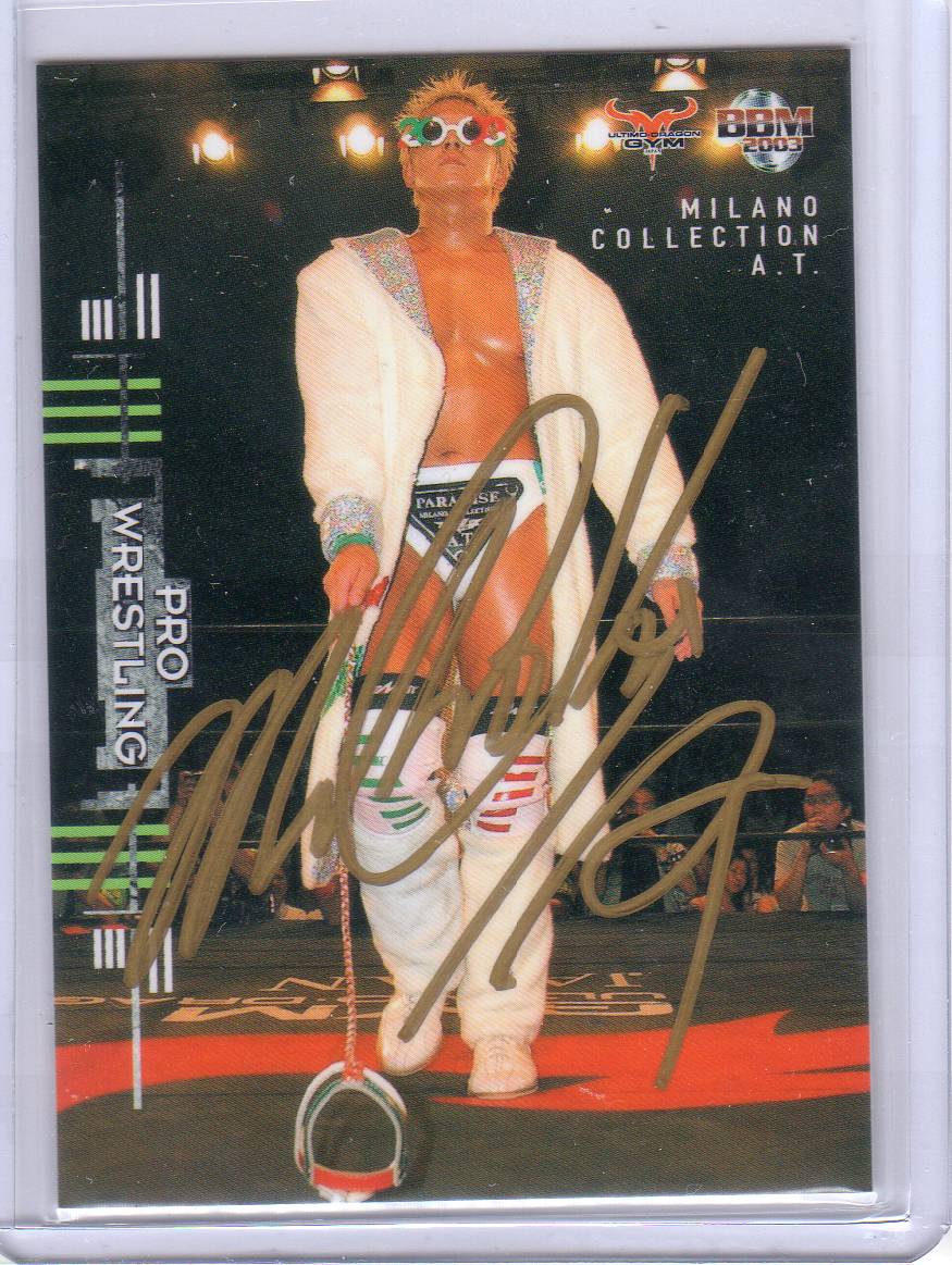 ミラノ・コレクションAT  直筆サインあり ミラノコレクションAT（現役時）直筆サイン色紙 | プロレス