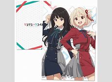 【リコリコ】新作アニメ全6本が公開決定！内容は待望の日常編！