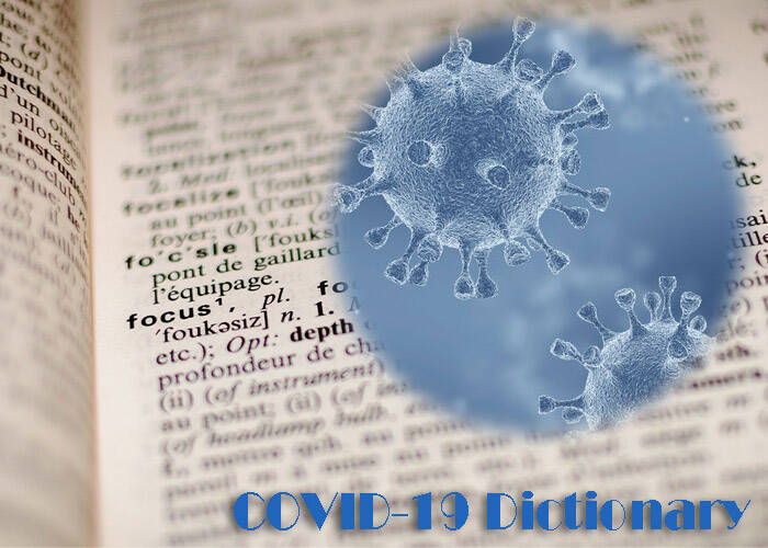 Terms about COVID-9 we need to know Terms about COVID-9 we need to know