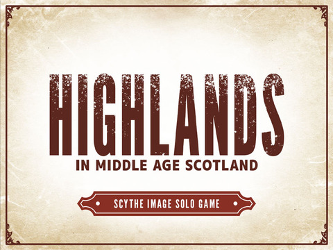 Pnp Highland 大鎌戦役イメージのソロゲーム Mesopuddinp Pnp Highland 大鎌戦役イメージのソロゲーム Mesopuddinp