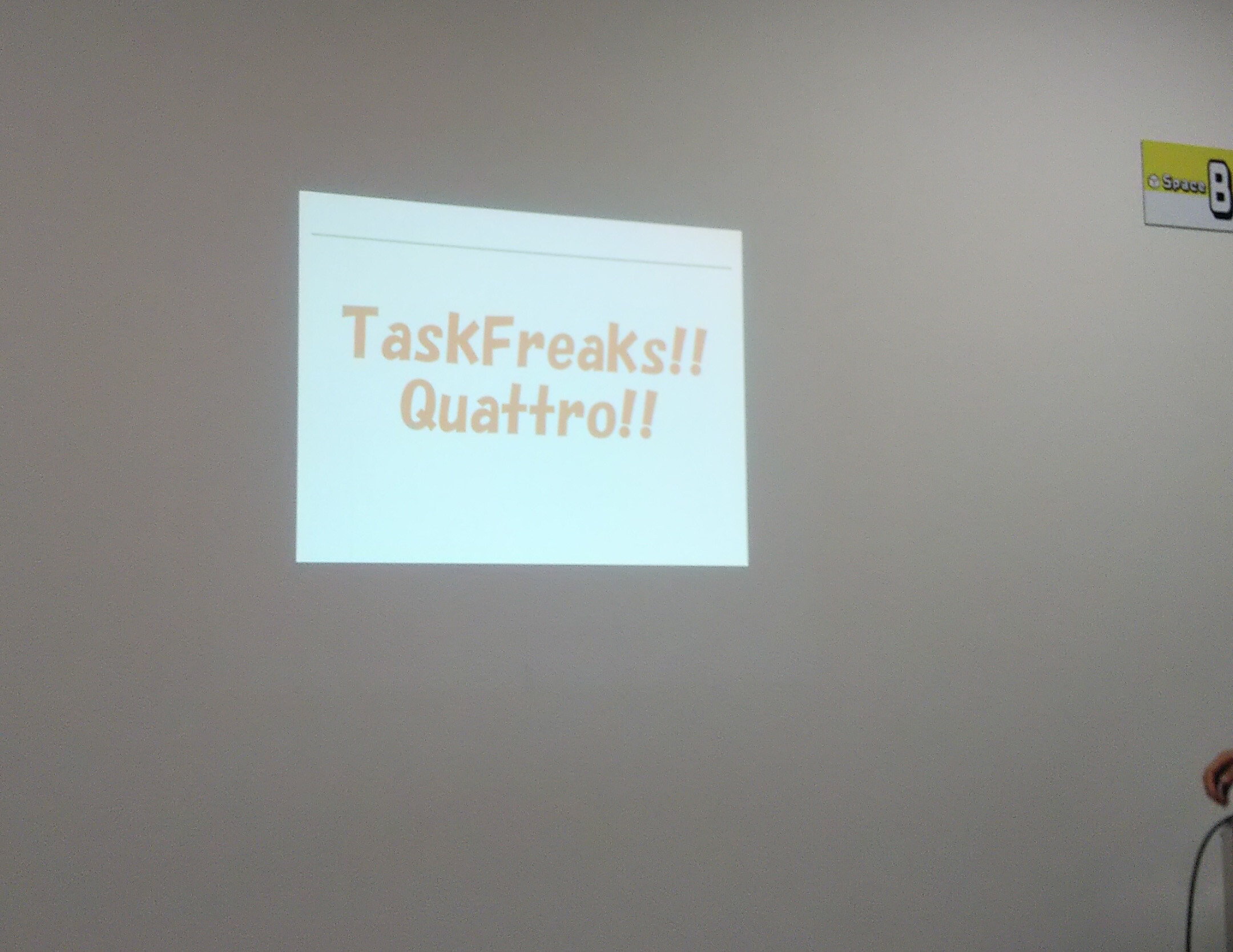 Taskfreaks Quattro に行ってみた でろこのひとりごと Taskfreaks Quattro に行ってみた でろこのひとりごと