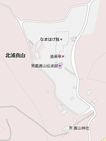 男鹿真山伝承館付近の地図