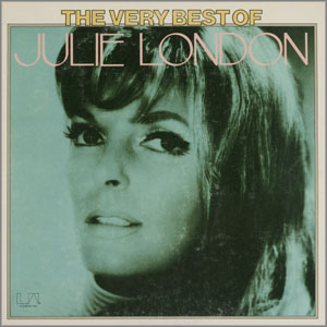 ジュリー・ロンドン (Julie London) にそそられるな～．．．． : Jazz
