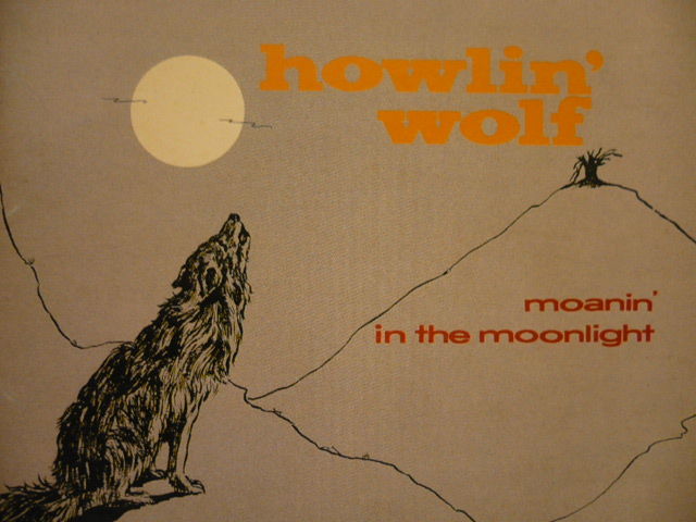 No.046 THE LONDON HOWLIN' WOLF SESSIONS/HOWLIN' WOLF No.046 THE LONDON HOWLIN' WOLF SESSIONS/HOWLIN' WOLF