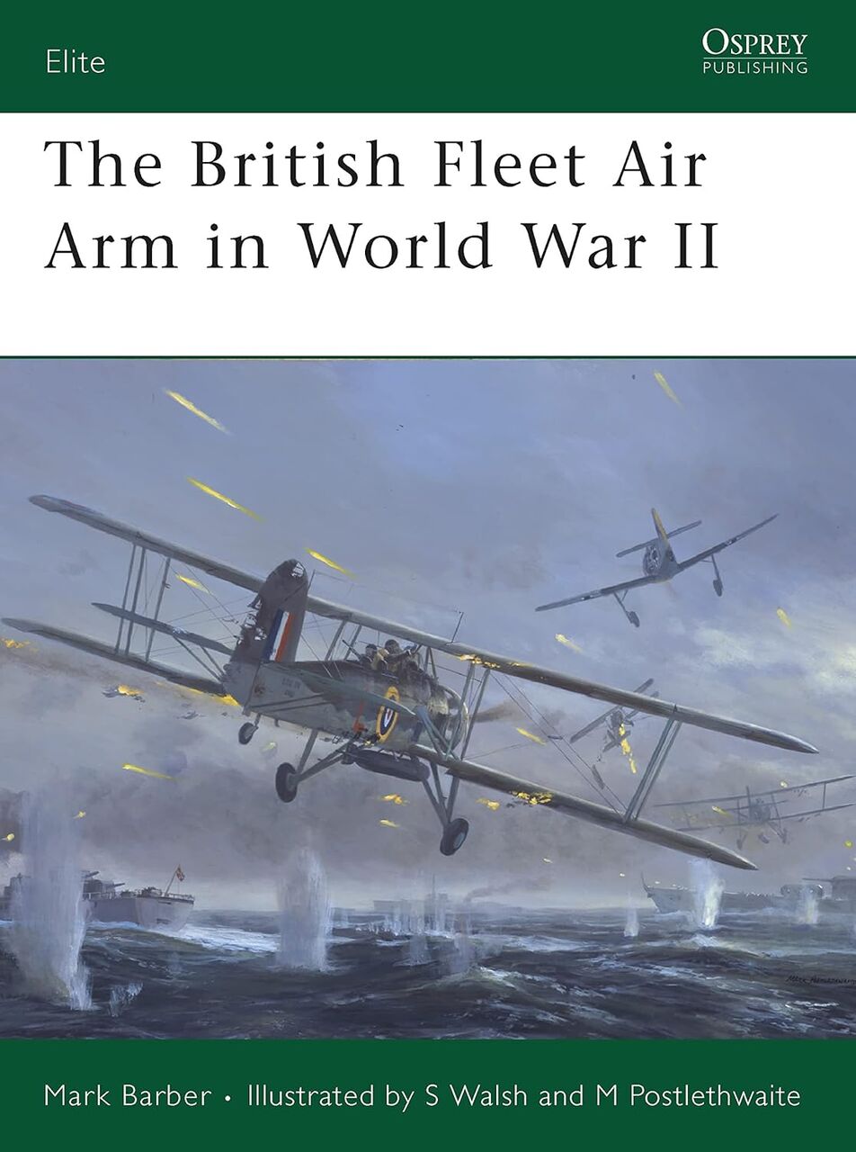 The British Fleet Air Arm in the World War 2