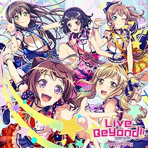 《バンドリ！》Poppin'PartyミニAlbum「Live Beyond!!」予約開始！BD付限定盤にはMVとライブ映像収録