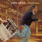 Paul Anka Headlines