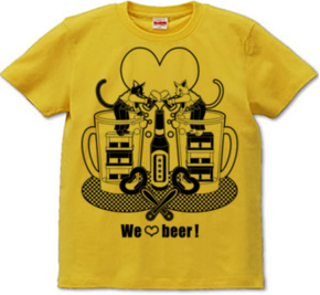 「We love beer!」モノクロT-shirt (半袖Tシャツ) \1,680- (Taxin \1,764- )