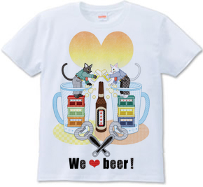 We love beer!