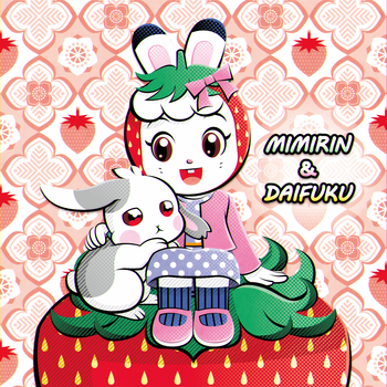 苺みみりん&大福=苺大福