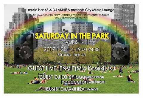 Sat Jan 21 2017[DJ+Live] Saturday in the Park vol.6 feat.ENVIE(Mio Koseki)