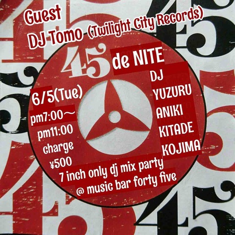 [Info] Tue June 05 2018 [DJ] 45 de NITE