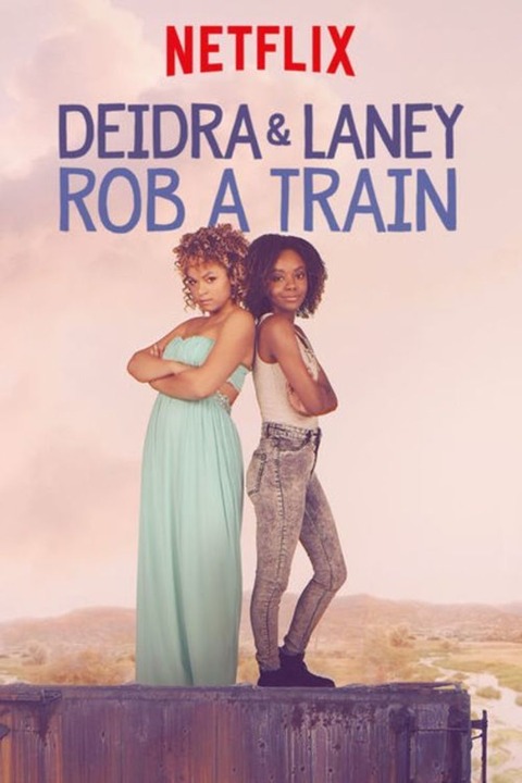 DEIDRA & LANEY ROB A TRAIN