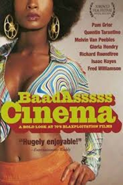 BAADASSSSS CINEMA