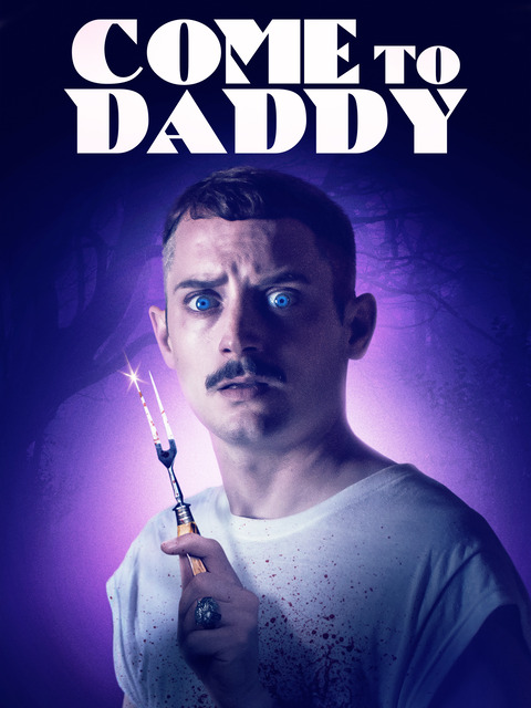 COME TO DADDY