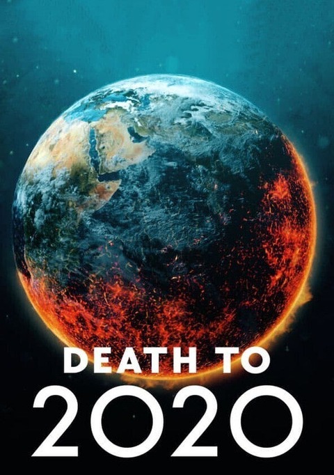 DEATH TO 2020