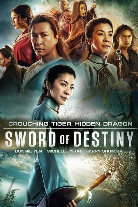 CROUCHING TIGER, HIDDEN DRAGON SWORD OF DESTINY