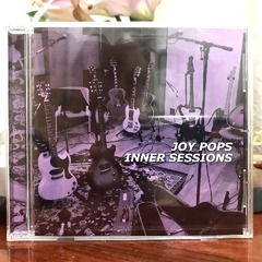 Inner Session / JOY-POPS