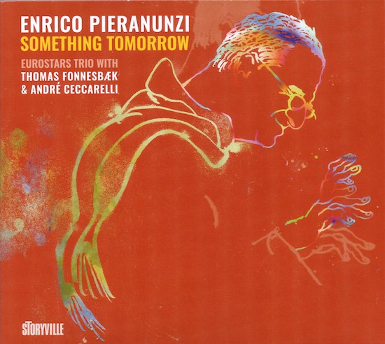 Enrico Pieranunzi / Something Tomorrow