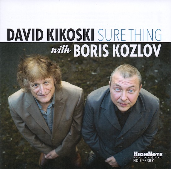 David Kikoski with Boris Kozlov / Sure Thing